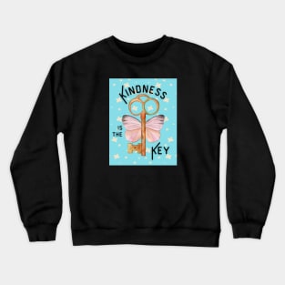 Kindness is the Key Crewneck Sweatshirt